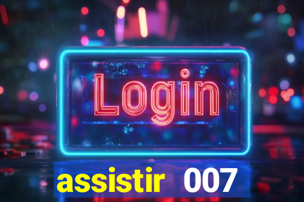 assistir 007 cassino royale dublado